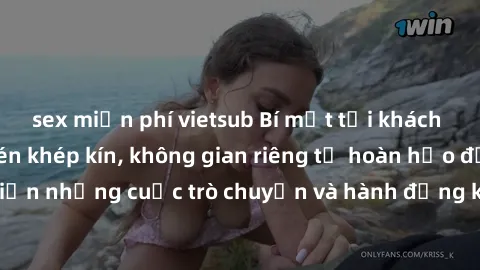 sex miễn phí vietsub Bí mật tại khách sạn: Phòng quay lén khép kín, không gian riêng tư hoàn hảo để thực hiện những cuộc trò chuyện và hành động không bị người khác phát hiện.
